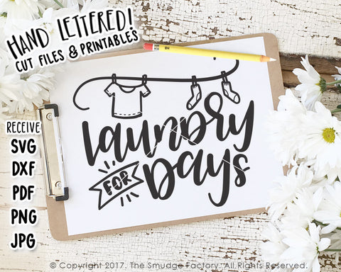 Laundry For Days SVG & Printable