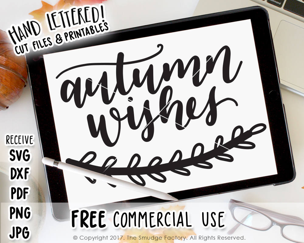 Autumn Wishes SVG & Printable