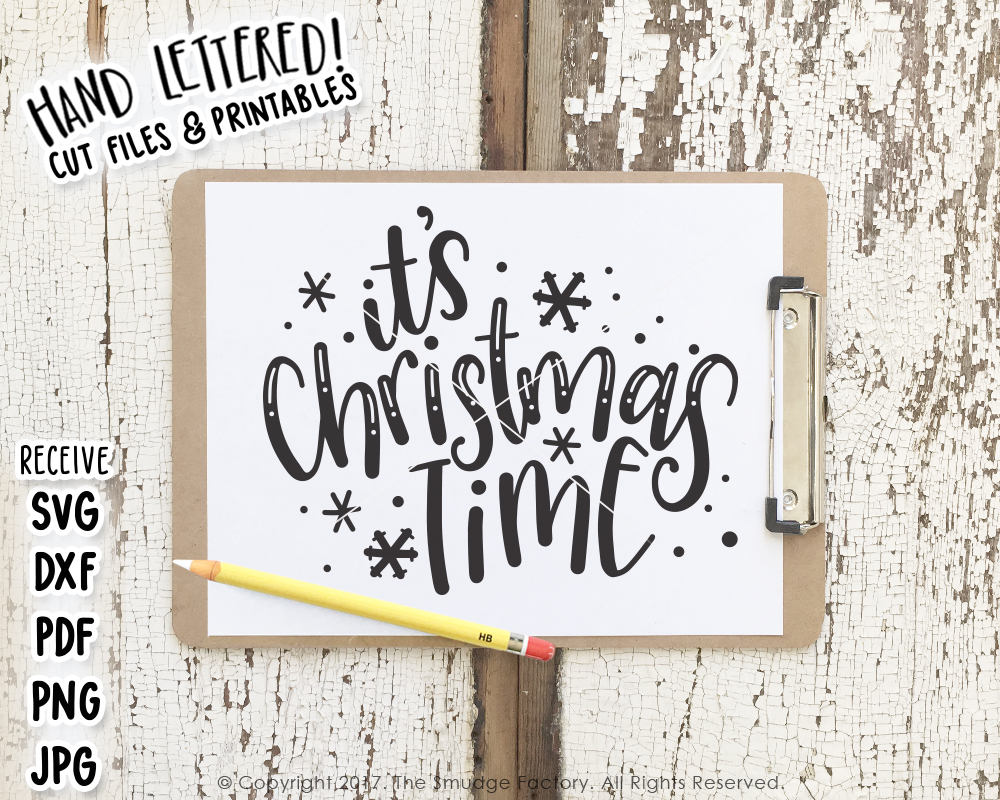 It's Christmas Time SVG & Printable