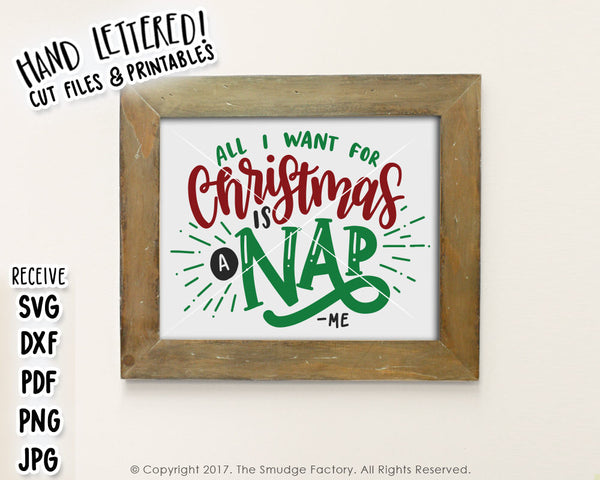 All I Want For Christmas Is A Nap SVG & Printable