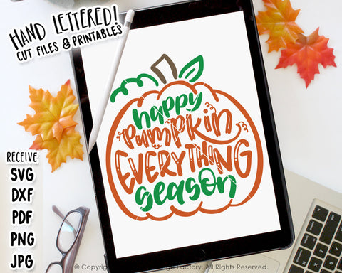 Happy Pumpkin Everything Season SVG & Printable