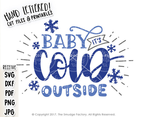 Baby It's Cold Outside SVG & Printable