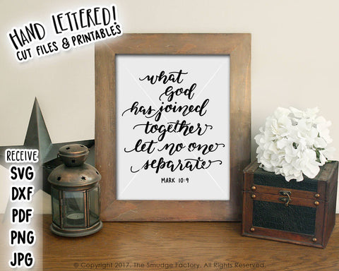 What God Has Joined Together SVG & Printable