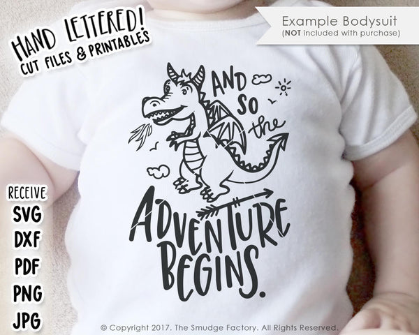 Dragon - So The Adventure Begins SVG & Printable