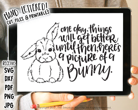 Things Will Get Better, Bunny SVG & Printable