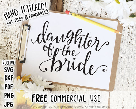 Daughter Of The Bride SVG & Printable