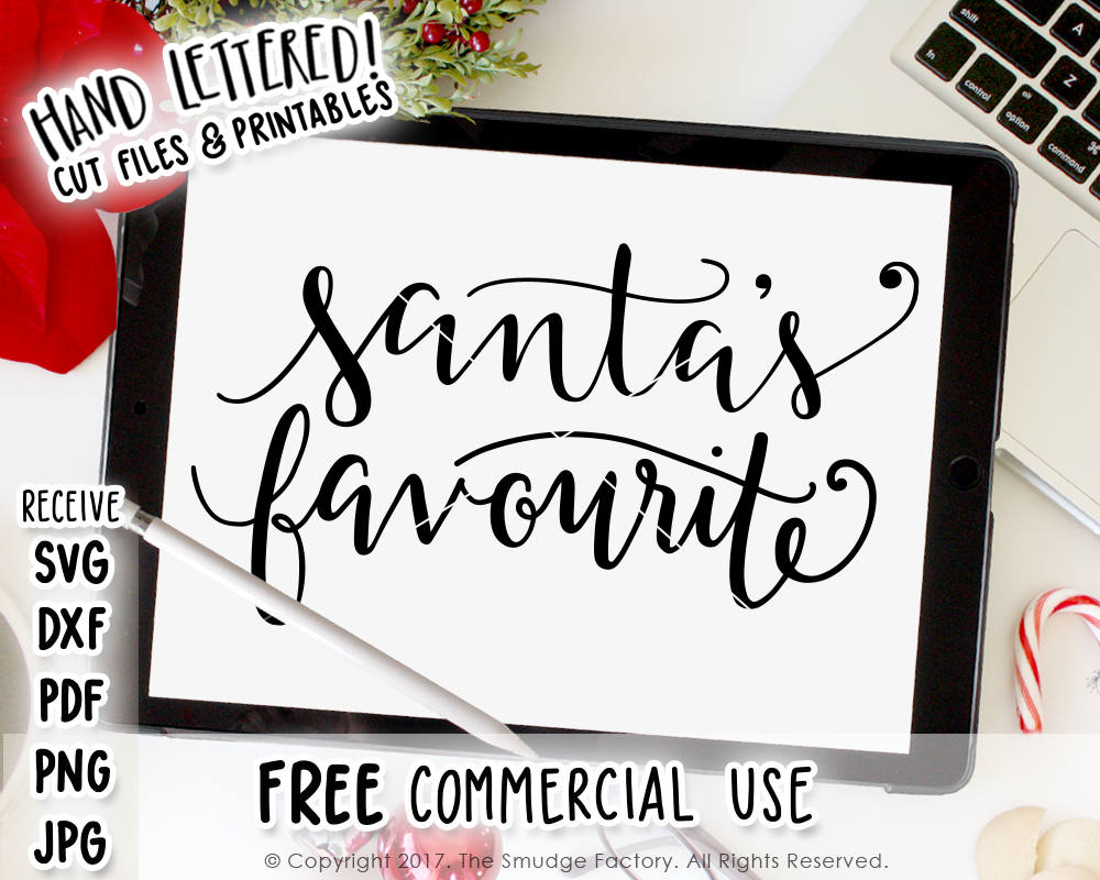 Santa's Favourite SVG & Printable