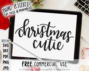 Christmas Cutie SVG & Printable
