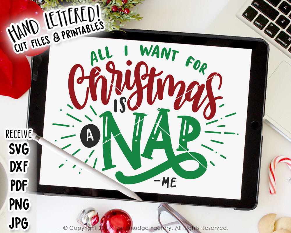 All I Want For Christmas Is A Nap SVG & Printable