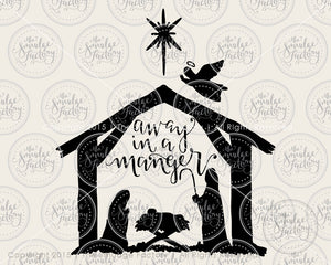 Away in a Manger SVG & Printable