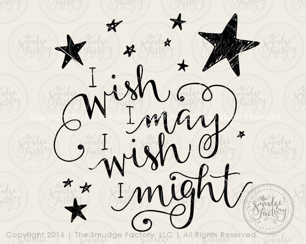 Wish I May, Star Light, Star Bright SVG & Printable