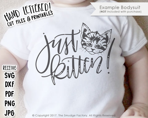 Just Kitten SVG & Printable