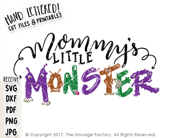 Mommy's Little Monster SVG & Printable