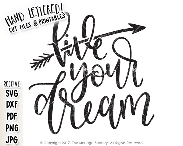 Live Your Dream SVG & Printable